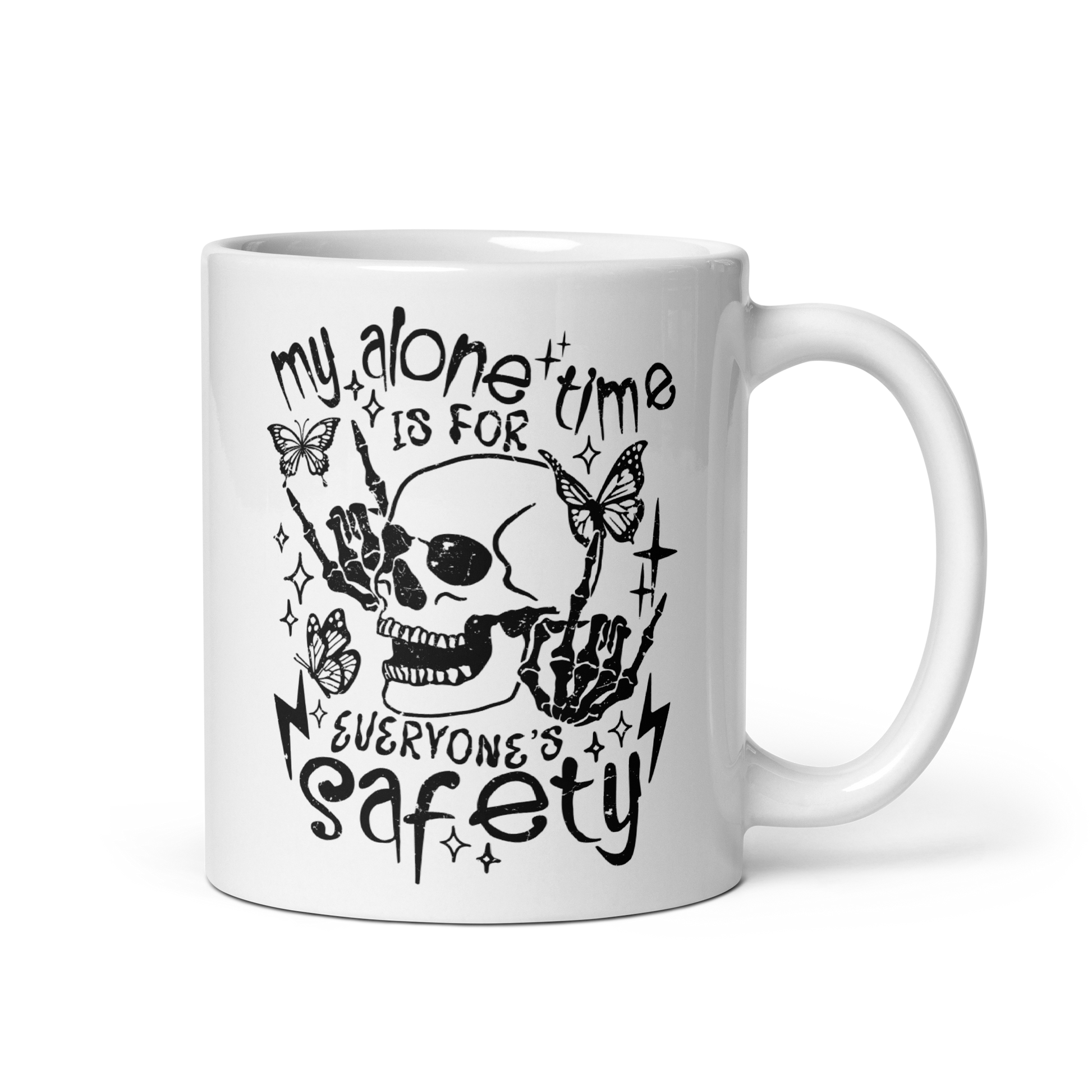 11 oz White Mug with Skull design with text: My Alone Time is for Everyone’s Safety