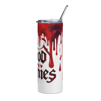 Left View: 20 oz Skinny Tumbler with 'Blood of my Enemies' design on a white background with blood dripping from the rim