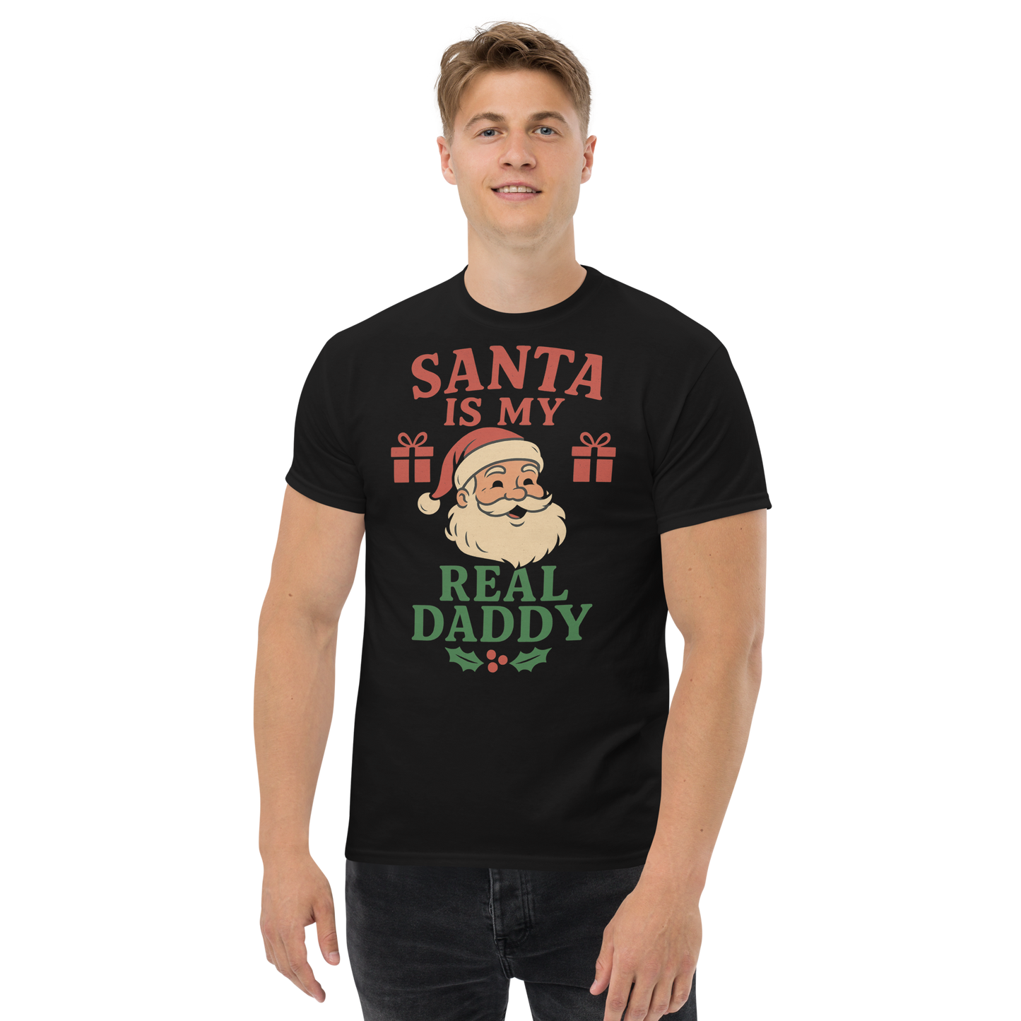 Front view: Person in black t-shirt with Santa graphic. Text: “Santa is my real Daddy”. Sizes S-5XL