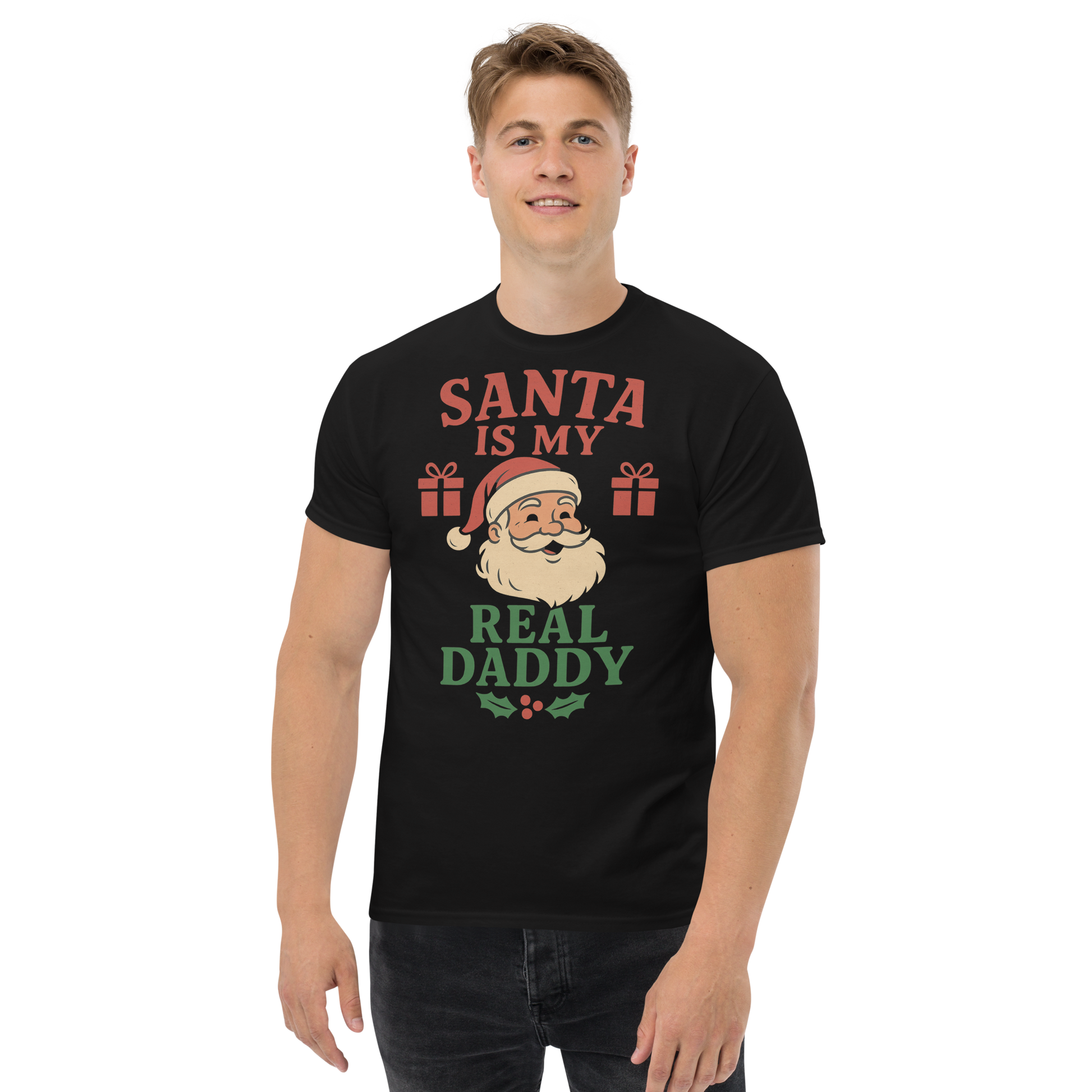 Front view: Person in black t-shirt with Santa graphic. Text: “Santa is my real Daddy”. Sizes S-5XL